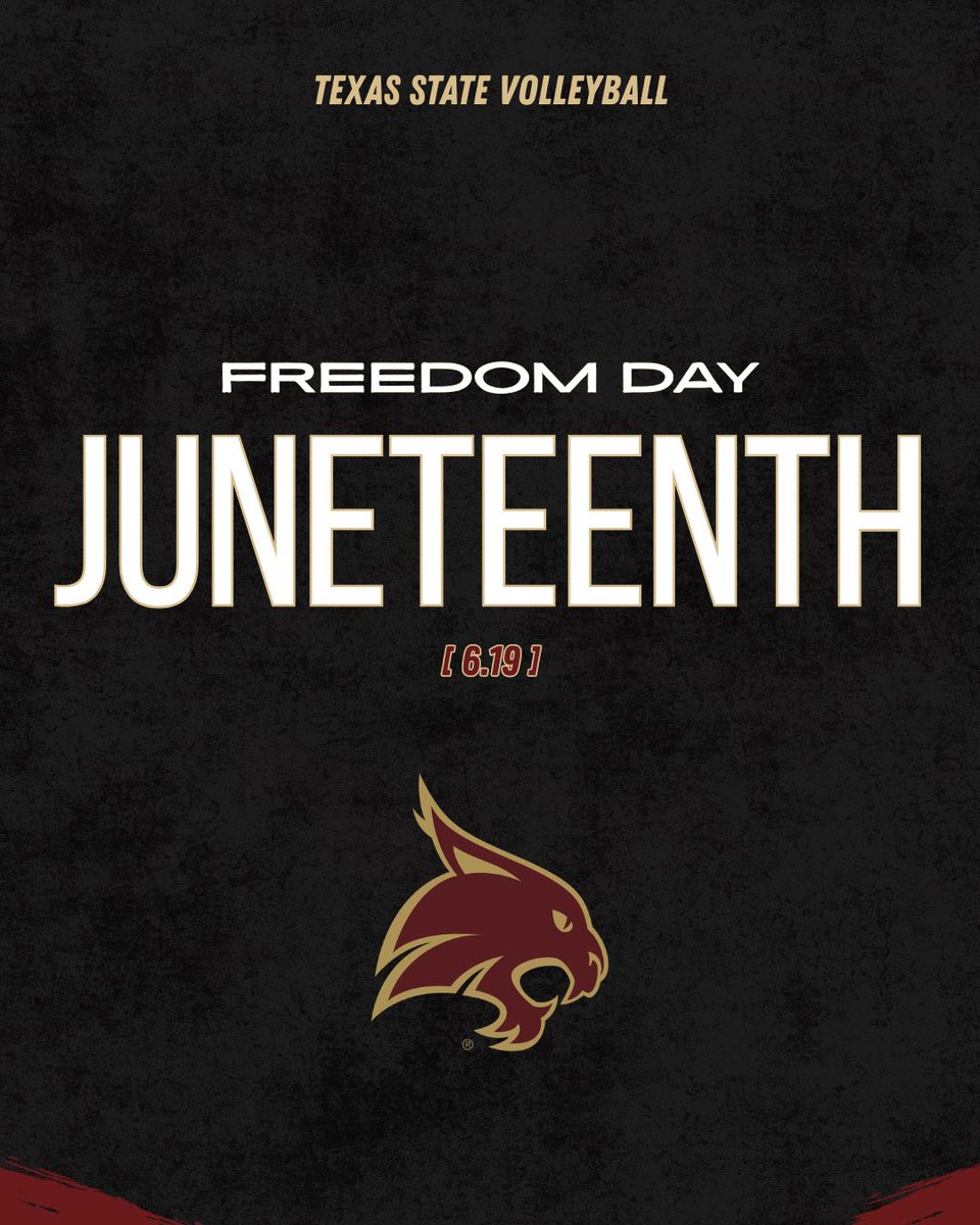 TexasStateVball's tweet photo. Today we honor Juneteenth and celebrate freedom, resilience, and progress. ❤️

#EatEmUp https://t.co/8ZZmFac0TN