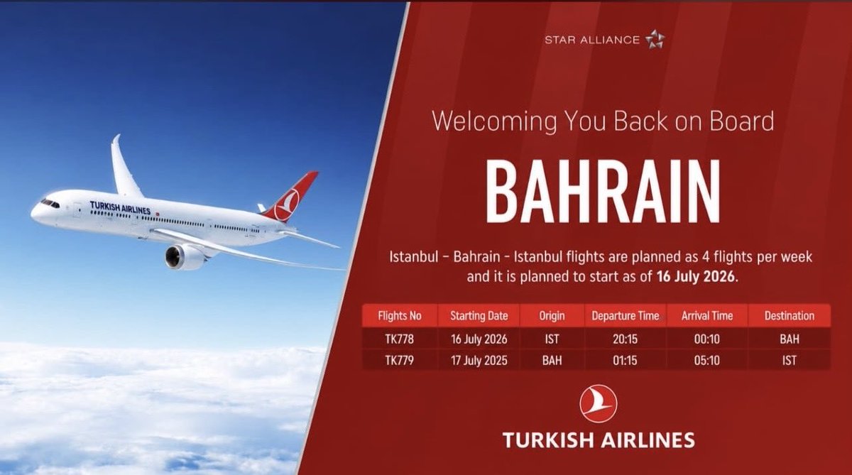 TC_ManamaBE's tweet photo. ✈️ Türk Hava Yolları’nın İstanbul–Bahreyn–İstanbul tarifeli seferleri yeniden başlıyor.

16 Temmuz 2026 tarihinden itibaren Türk Hava Yolları Bahreyn seferlerine yeniden başlayacaktır.

Seyahat edecek tüm vatandaşlarımıza ve misafirlerimize şimdiden iyi yolculuklar diliyoruz. 🇹🇷 https://t.co/39cAiC5LWe