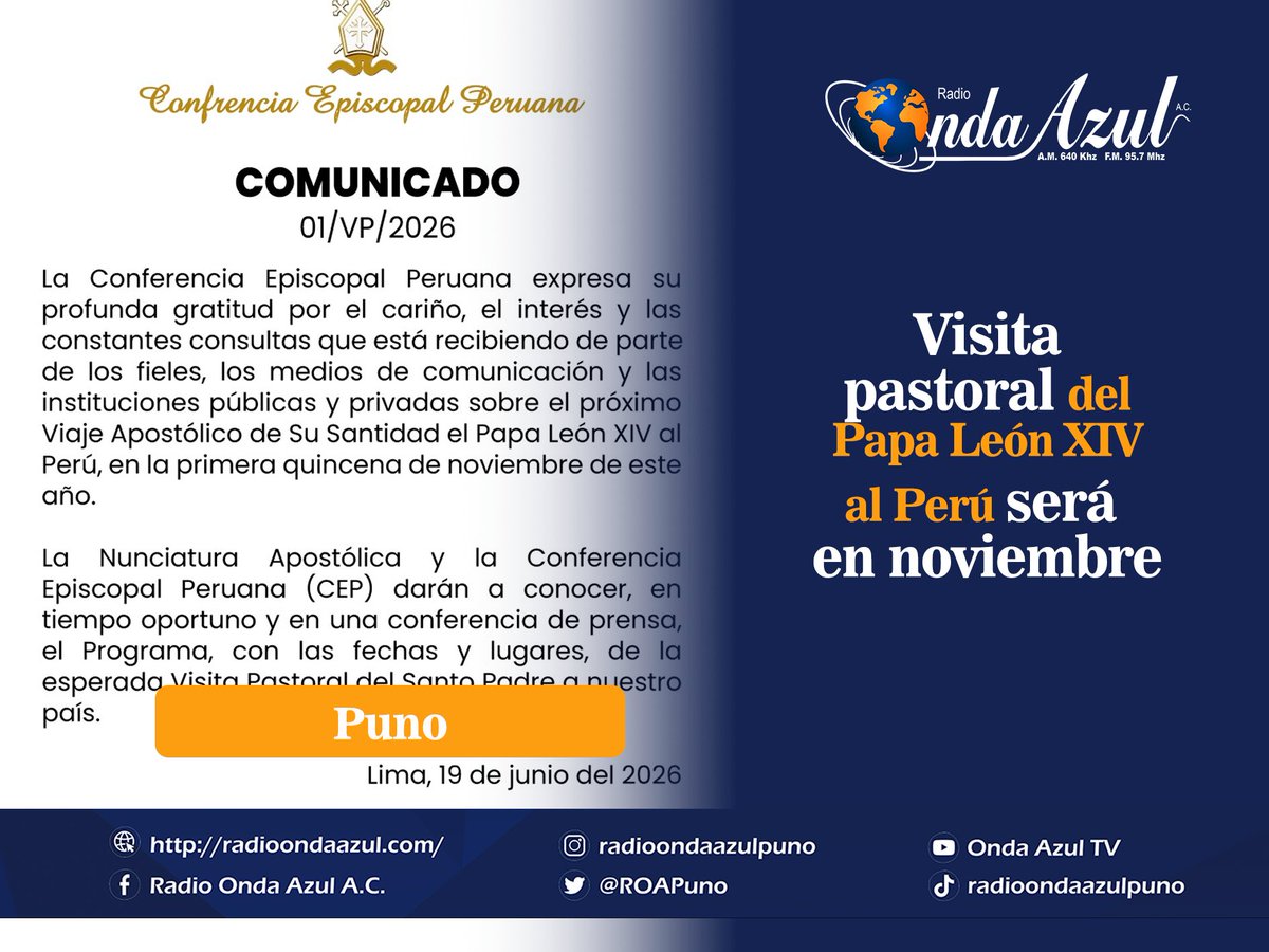 ROApuno's tweet photo. 🔵#Atención | La Conferencia Episcopal Peruana precisó que la Nunciatura Apostólica y la CEP anunciarán próximamente las fechas y ciudades que formarán parte de la visita pastoral.
#ROA68años
#OndaAzulNoticias https://t.co/EXce7eVSj1