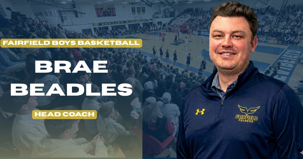 FCS2155's tweet photo. Fairfield High School is proud to announce Brae Beadles as the new head boys varsity basketball coach. Brae comes to Fairfield with extensive coaching and leadership experience.  Most recently, he served as the varsity assistant coach at Edwardsburg High School for 2 seasons. https://t.co/NKqulfdJdW