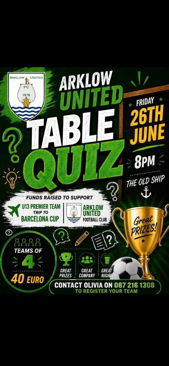 ArklowUnited's tweet photo. Arklow United’s U13 Premier Team are hosting a table quiz for their upcoming trip to the Barcelona Cup next Friday night. All support welcome ⚽️💚🖤 https://t.co/Fuu7XFJ6BM