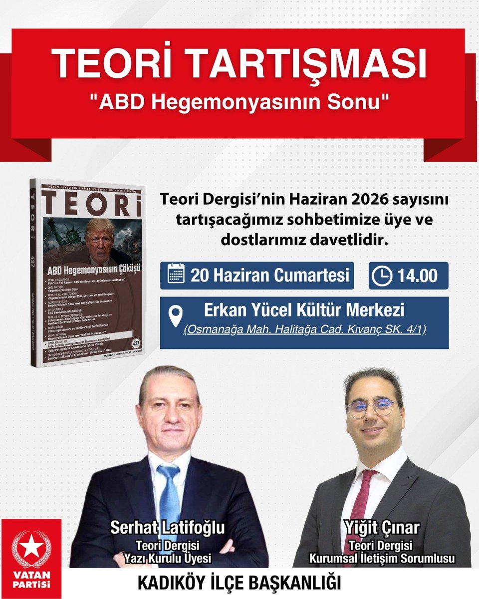 vatan_kadikoy's tweet photo. Kadıköy İlçe Başkanlığı olarak Serhat Latifoğlu ve Yiğit Çınar'ın katılımıyla Teori Tartışması gerçekleştireceğiz.

📅 20 Haziran Cumartesi
⏰ 14.00
📍 Erkan Yücel Kültür Merkezi https://t.co/A5pjpwxB0P