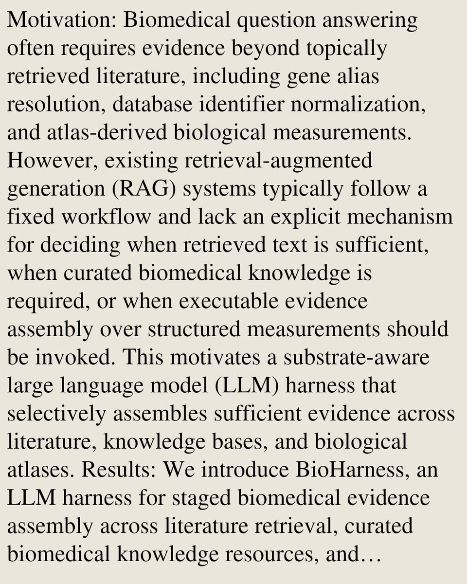 XTXI's tweet photo. BioHarness: Substrate-Aware Evidence Assembly for Biomedical Question Answering across Literature, Knowledge Bases, and Biological Atlases

Meng Xiao, Chuan Qin, Jinmiao Chen, Yihang Cheng, Yuanchun Zhou, Hengshu Zhu
https://t.co/RPZlFdEAk6 [𝚚-𝚋𝚒𝚘.𝚀𝙼] https://t.co/7k9JtwiAUp