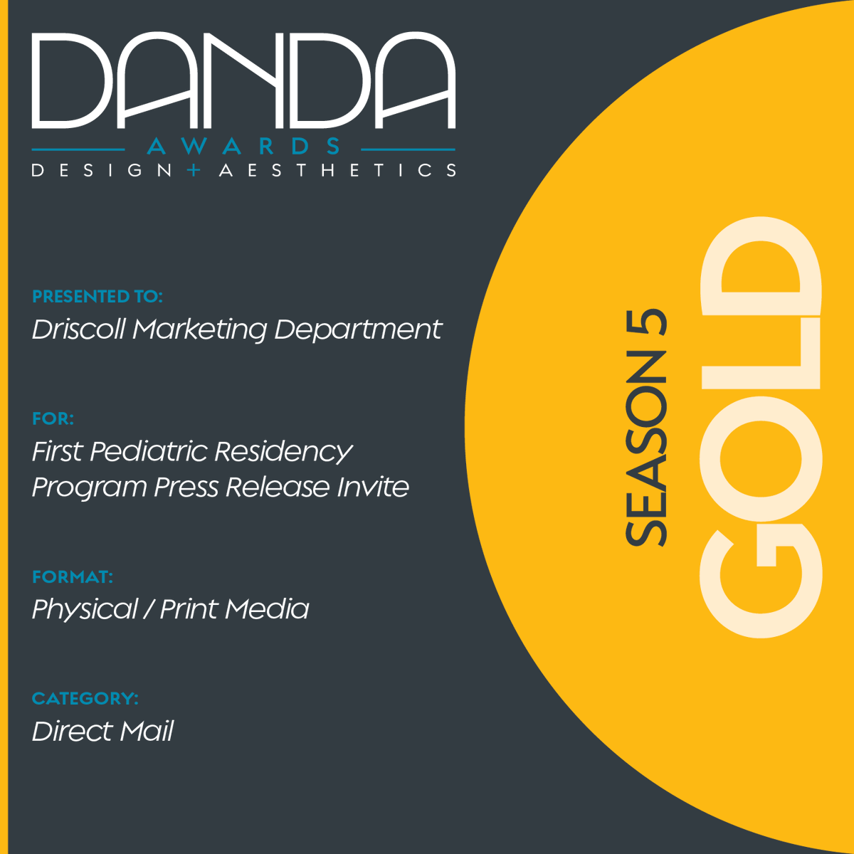 DANDAawards's tweet photo. Gold Winner: Driscoll Marketing Department | First Pediatric Residency Program Press Release Invite (Physical / Print Media β Direct Mail) #Design #Aesthetics #Healthcare #DirectMail https://t.co/Ab8ucz1jGV