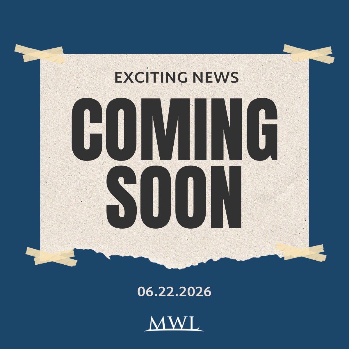 MWLSubro's tweet photo. We have a confession to make... We've been keeping something from you. 

Big news is coming Monday—and we think you're going to like it. Stay tuned. 👀

 #ComingSoon #ExcitingNews #BigAnnouncement #MWLLaw https://t.co/6j6JinMbdC