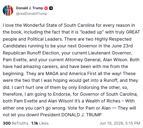 MaryCaitlinByrd's tweet photo. TRUMP endorses both ALAN WILSON and PAMELA EVETTE for SC governor, writing in part --> "I can’t hurt one of them by only Endorsing the other, so, therefore, I am going to Endorse, for Governor of South Carolina, both Pam Evette and Alan Wilson!" #scpol #scnews #scgovrace #chsnews https://t.co/BPaIGPLoPC
