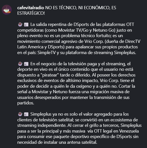aguila_tech's tweet photo. Los amigos de Cafe Vital Radio tienen una teoria de lo que sucedió con @DSports , una jugada estratégica de @Simple_vzla, sacar los canales de la competencia y quedar ellos casi con la exclusividad, me recuerda a la jugada de Coca-Cola a Pepsi en los 90 por parte de Cisneros https://t.co/ySKaAhnCM9