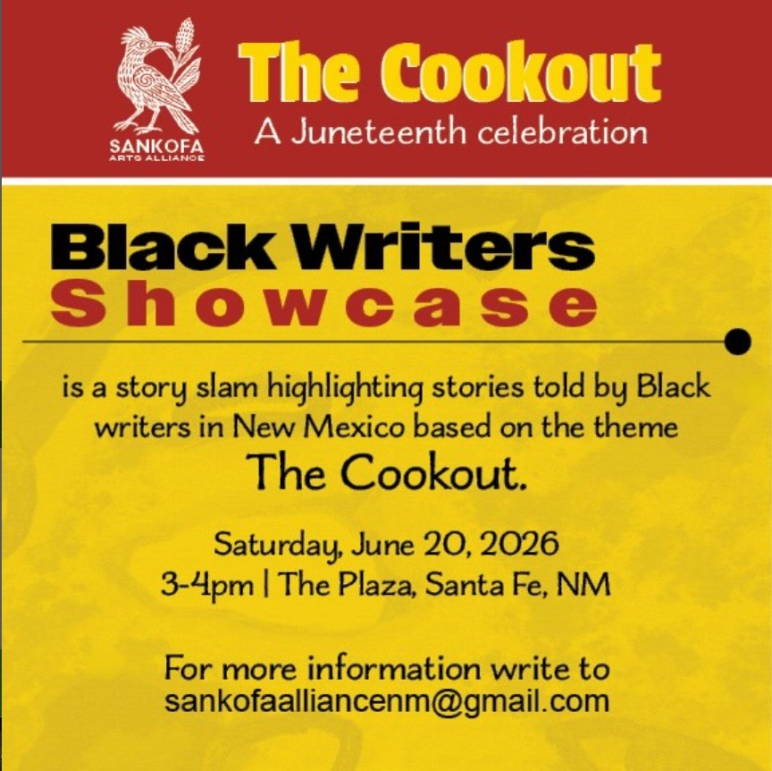 sfpl's tweet photo. The Cookout: Black Writers Showcase

Santa Fe Plaza
Saturday, June 20, 2026
3:00pm–4:00pm

A #Juneteenth Celebration

Black Writers Showcase is a story slam highlighting stories told by Black writers in New Mexico, based on the theme "The Cookout". https://t.co/VxottFuaOG