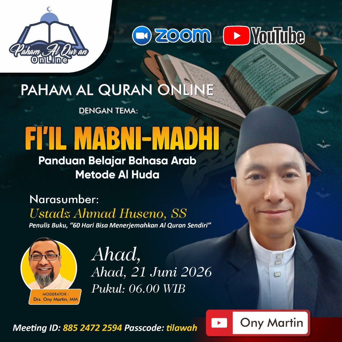 onymartin's tweet photo. +++ Ikuti &amp; Sebarkan +++

- Hari : Ahad 
- Tanggal : 21 Juni 2026
- Pukul : 06.00 WIB

YouTube :

https://t.co/BddvBUiZv1

ZOOM :

Meeting ID: 885 2472 2594
Passcode: tilawah

Rekaman :

https://t.co/j6TzYWFFpf

#NgajiOnLine
#PahamAlQuran
#PengajianOnline
#TerjemahanAlQuran

+++ https://t.co/EJeFTMXw5o