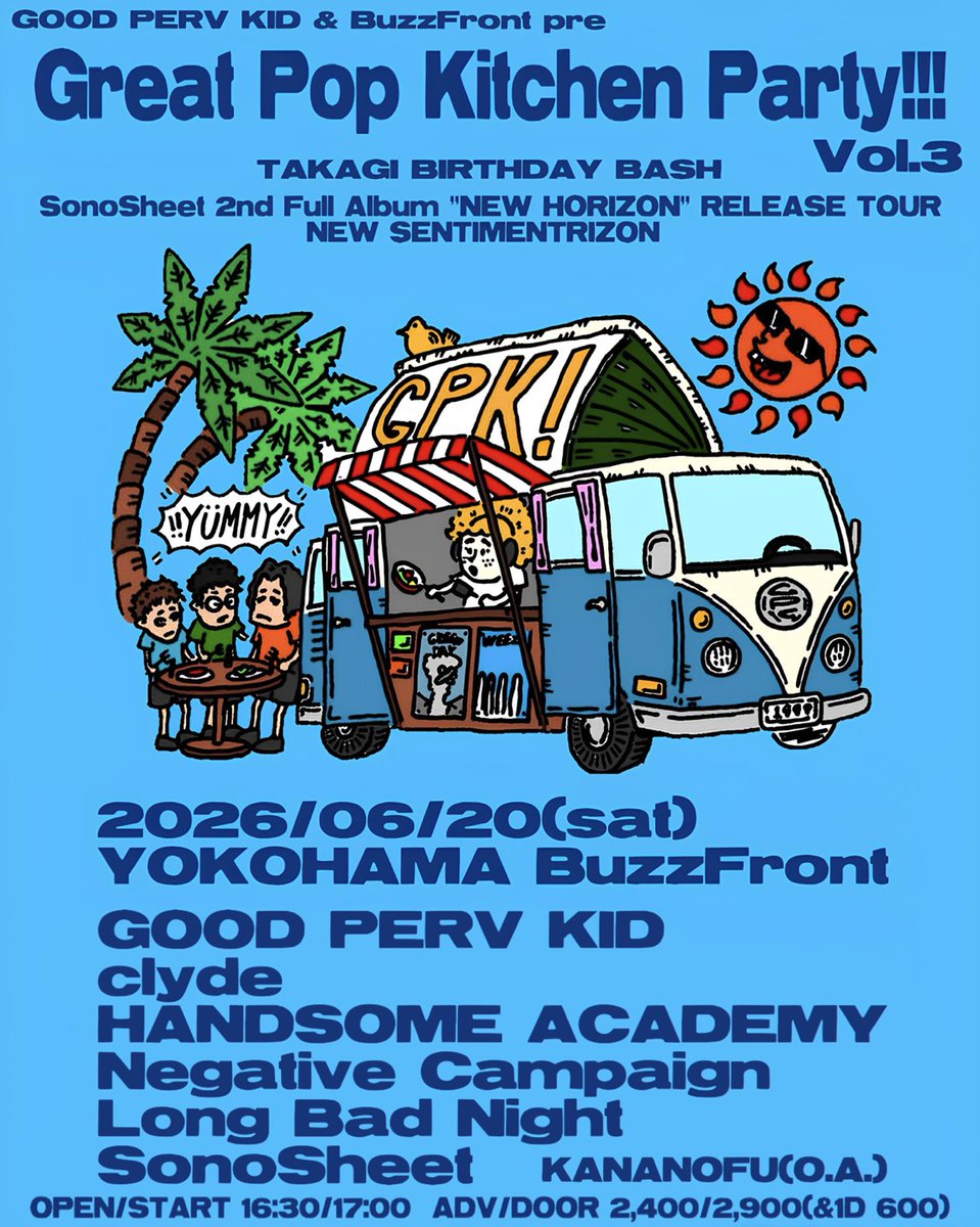 本日のBuzzFront】 GOOD PERV KID & BuzzFront pre. Great Pop Kitchen