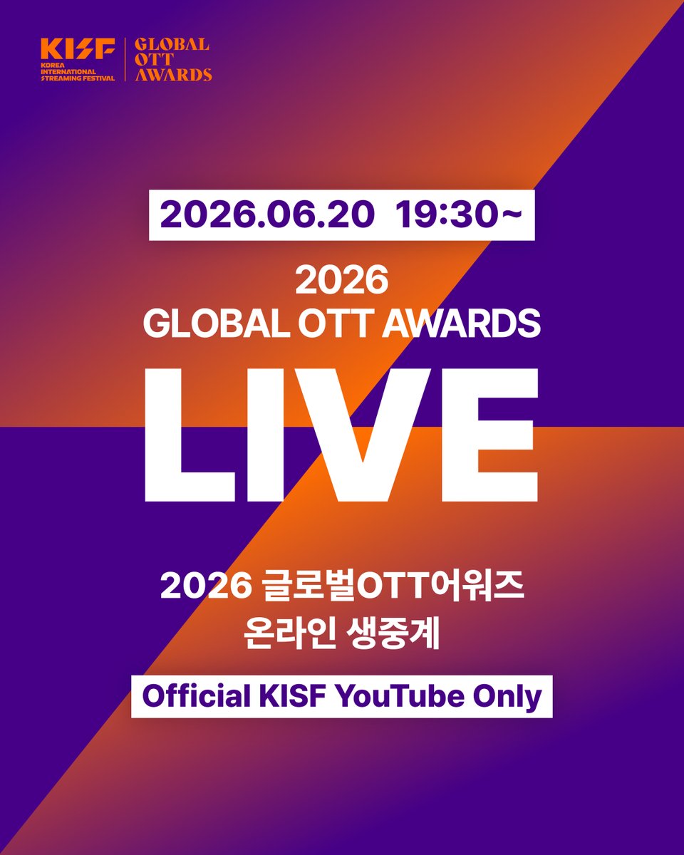 kisf_official's tweet photo. [🏆#KISF #2026글로벌OTT어워즈 생중계 안내📺]

❝국경을 넘은 최고의 파동이 모이는 무대는, 단 하나.❞

⏲송출 시작 시간 :
2026.06.20 19:30

📺생중계 시청 방법 : 
공식 유튜브 | https://t.co/RQsC0zwas5

📌생중계 바로 가기 링크는 당일 스토리로 확인 가능합니다! https://t.co/2K6pxateT7