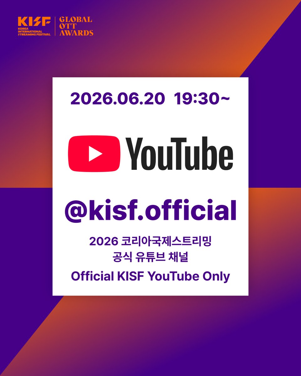 kisf_official's tweet photo. [🏆#KISF #2026글로벌OTT어워즈 생중계 안내📺]

❝국경을 넘은 최고의 파동이 모이는 무대는, 단 하나.❞

⏲송출 시작 시간 :
2026.06.20 19:30

📺생중계 시청 방법 : 
공식 유튜브 | https://t.co/RQsC0zwas5

📌생중계 바로 가기 링크는 당일 스토리로 확인 가능합니다! https://t.co/2K6pxateT7