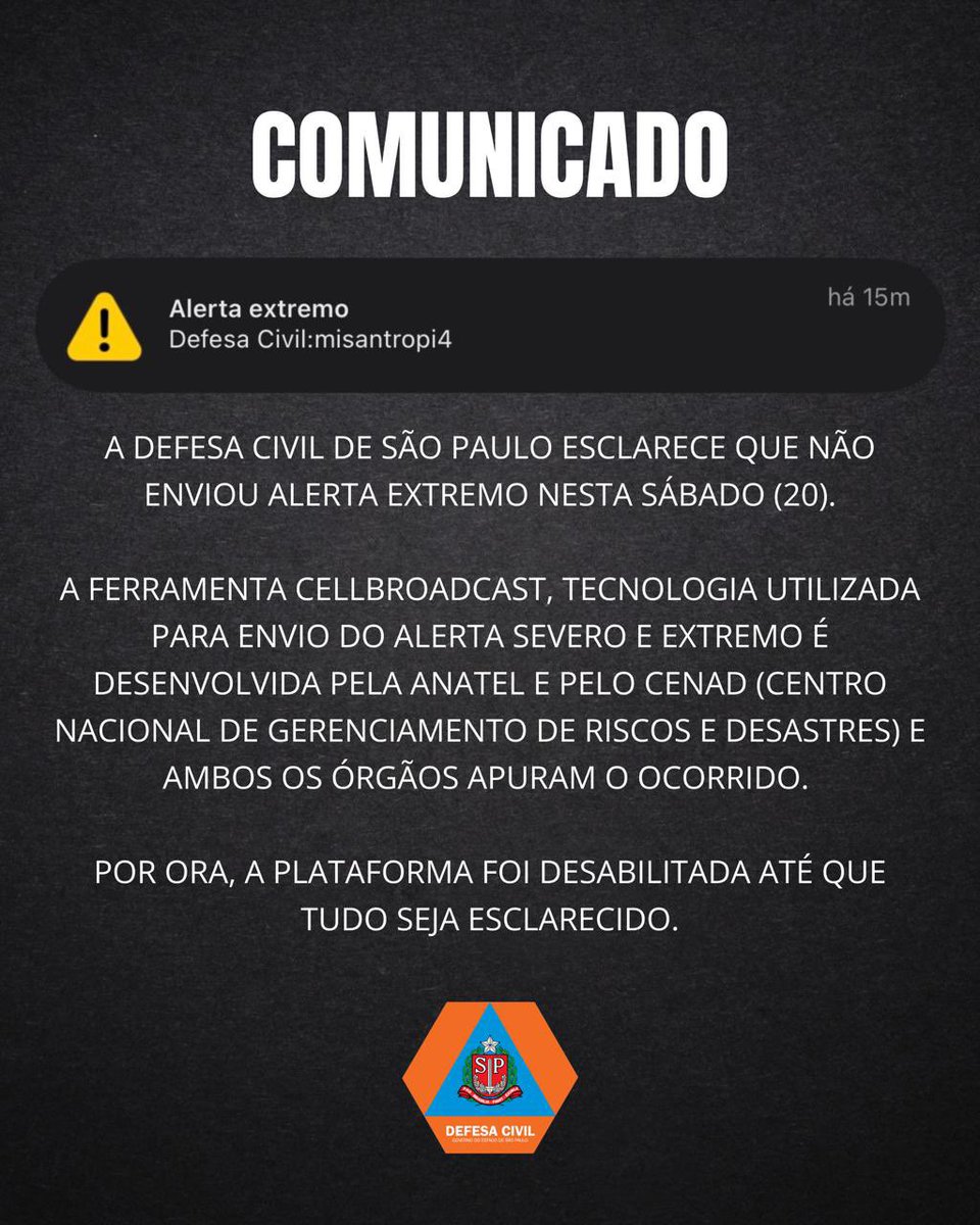 defesacivilsp's tweet photo. A Defesa Civil do Estado de São Paulo informa que tomou conhecimento de relatos sobre o recebimento de uma mensagem de alerta via tecnologia Cell Broadcast contendo conteúdo incompatível com os protocolos oficiais de comunicação de emergências.

(Continua nos comentários…) https://t.co/4aMsHCYSSu
