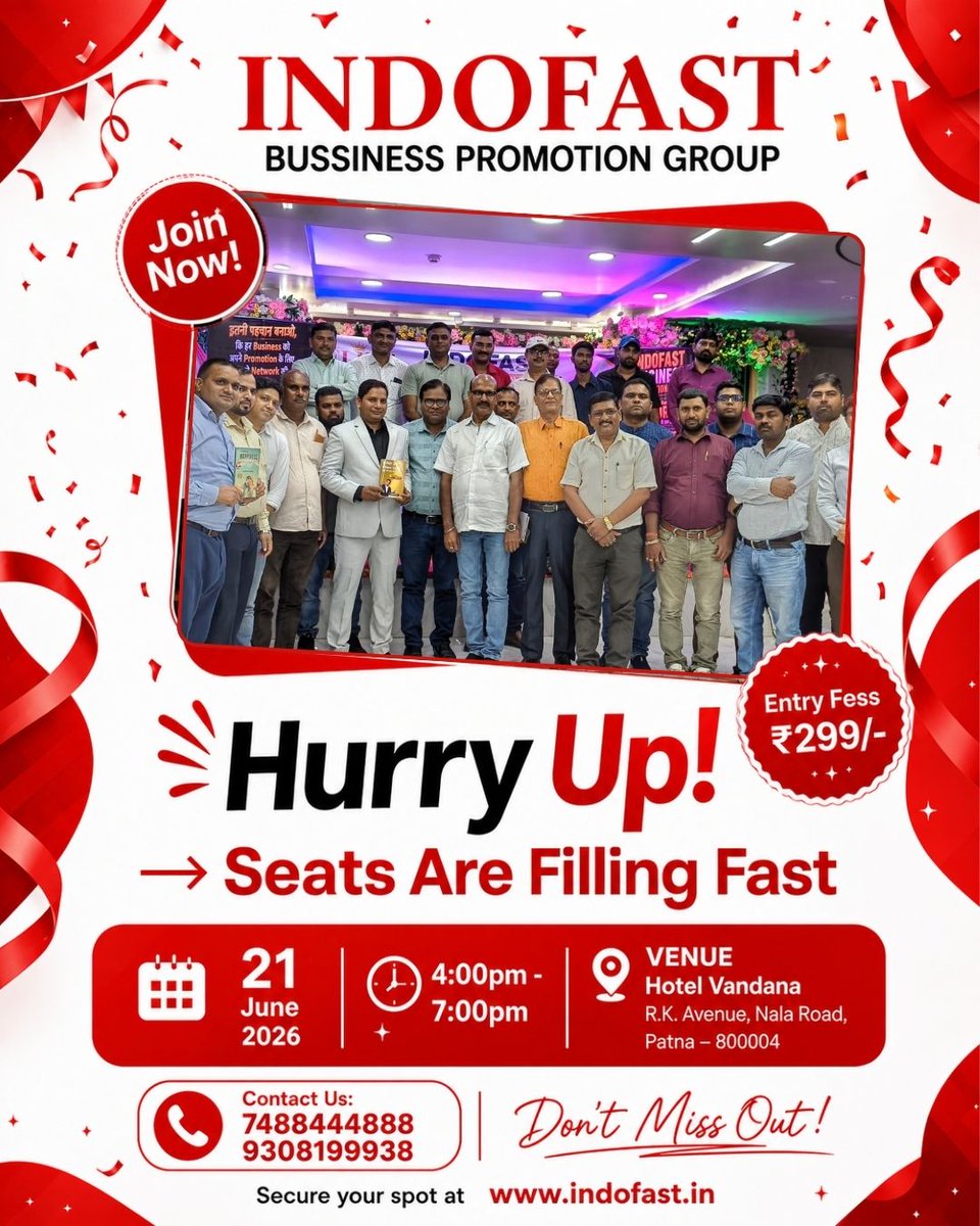 vikashvikal06's tweet photo. https://t.co/S6fDSS37zv
🚀 Hurry Up! Seats Are Filling Fast!

Join INDOFAST Business Promotion Group Meeting and connect with business owners, entrepreneurs &amp; professionals.

📅 21 June 2026
⏰ 4 PM – 7 PM
📍 Hotel Vandana, Patna
💰 ₹299
📞 7488444888 | 9308199938
#INDOFAST https://t.co/bSQZlGRxgg