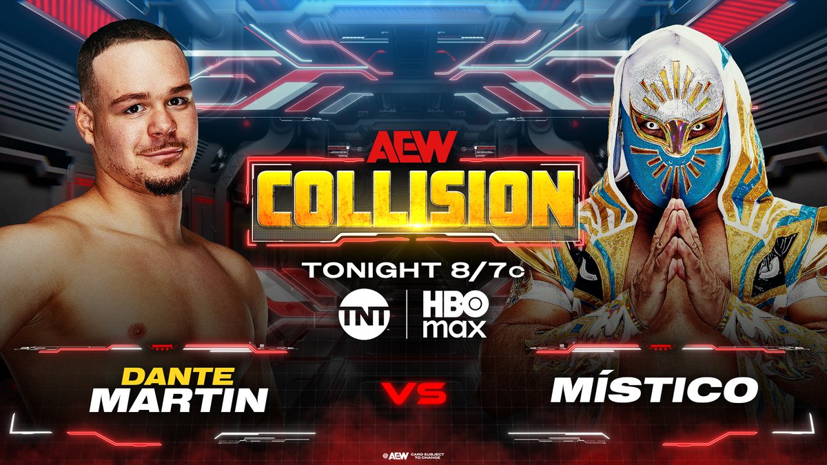 AEW's tweet photo. #AEWCollision
8/7c TNT &amp; HBO Max
TONIGHT!

@lucha_angel1 vs @CaristicoMX

As the #ForbiddenDoor continues to open, Lucha Legend Místico will face off against SkyFlight's Dante Martin!

These two high flyers COLLIDE, TONIGHT! https://t.co/V1QdHJ5CJ2