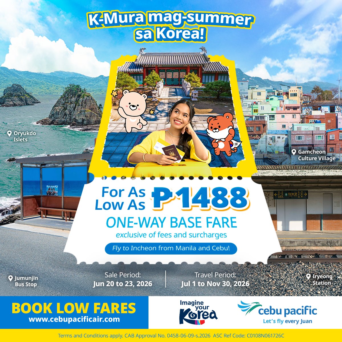 CebuPacificAir's tweet photo. SEOUL much fun mag-summer sa Korea! โ๏ธ๐ฐ๐ท Fly to Seoul (Incheon) from Manila and Cebu for as low as โฑ1,488, excl. of fees. #CEBSeatSale! โ๏ธ
Book at https://t.co/taKDgpUG24 from June 20โ23, 2026 only and fly anytime between July 1โNov 30, 2026! #LetsFlyEveryJuan #VisitKorea https://t.co/Jn4uz9lIxg
