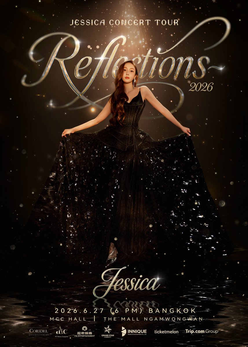 taengsicth_'s tweet photo. [D-7]  Jessica Concert Tour 2026 ‘Reflections’ in Bangkok

🗓 วันเสาร์ที่ 27 มิ.ย. 2569 เวลา 18:00 น.
📍MCC Hall, เดอะมอลล์ งามวงศ์วาน

*ยังสามารถซื้อบัตรได้
*ผู้มีสิทธิ์ลุ้นเบเนฟิตต้องซื้อบัตรเข้าชมงาน ภายในวันที่ 20 มิ.ย. 69 เวลา 23.59 น.

 #JessicaReflectionsinBKK #JessicaJung https://t.co/M1YoZ5gczL