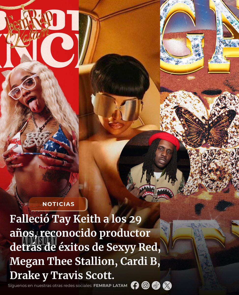 FemRapLATAM's tweet photo. 🕊️ Falleció Tay Keith a los 29 años. El productor detrás de éxitos de Sexyy Red, Cardi B, Megan Thee Stallion, Drake y Travis Scott dejó una huella importante en el hip-hop contemporáneo. Descanse en paz. 💔 https://t.co/tPIICO8ZYv