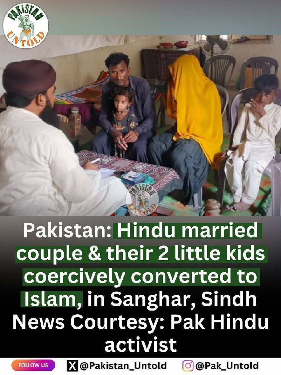 pakistan_untold's tweet photo. Pak Hindu couple and their two little children forcefully converted to Islam. 

An entire Hindu family - parents and their two small children - forcibly stripped of their faith and converted under threat. https://t.co/b6aX3LVt6B