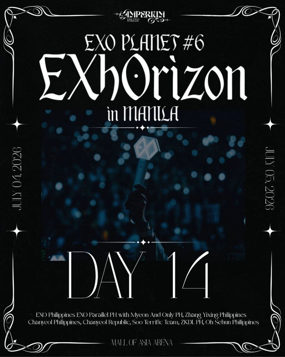 ForEXO_mnl's tweet photo. IMPERIUM: 14 DAYS TO EXhOrizon IN MANILA

Two weeks left. From today, every day feels like it moves both too fast and too slow at the same time.

The excitement keeps building. The nerves keep following. The memories keep resurfacing.

And somehow, everything in life starts getting measured in: “before EXhOrizon” and “after EXhOrizon.”

Be part of the moments we are preparing with love for EXhOrizon in Manila: https://t.co/0CxCNE3err

Presented by @pulpliveworld

#EXO #엑소 #EXhOrizoninMANILA  @weareoneEXO