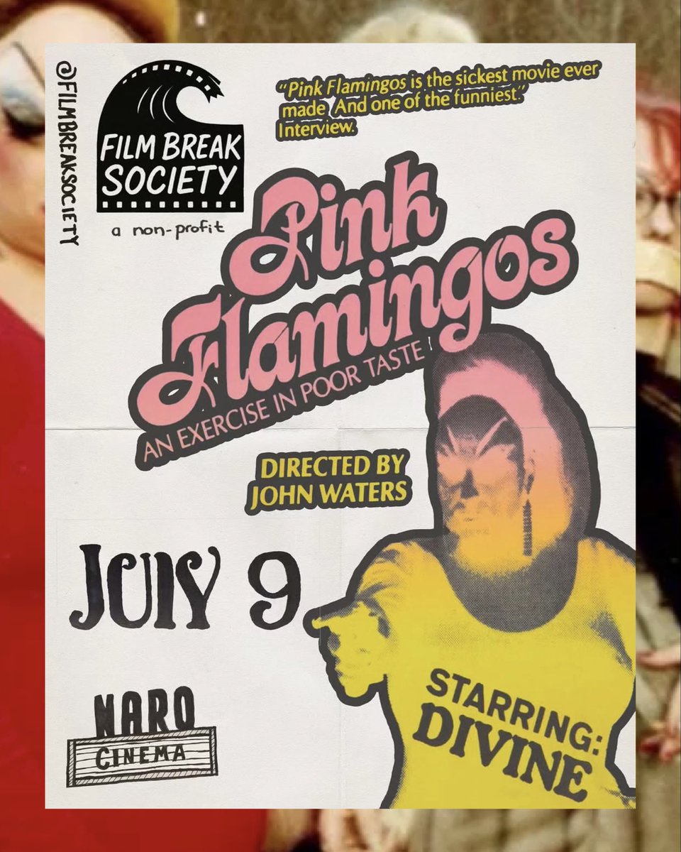 narocinema's tweet photo. John Waters’ notorious cult classic Pink Flamingos comes to the Naro on Thursday, July 9.

🎟️ All tickets $15
🕢 Doors 7:30pm | 🎬 Showtime 8:00pm

Get tickets now at https://t.co/8nhn0v66ha https://t.co/GzwaWyr0d6
