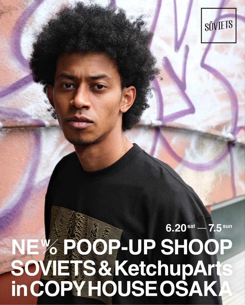 SOVIETS2017's tweet photo. いよいよ今日から7月5日（日）まで
大阪は難波のCOPY HOUSEさんでPOP UPショップがスタートします！
新作Tシャツや、ポップアップ先行販売Tシャツも発売！
そして、本日17時30分からはオープニングパーティーも開催！
お近く方は是非お越し下さい！
宜しくお願いします🙇‍♂️ https://t.co/3uoKwozbDk