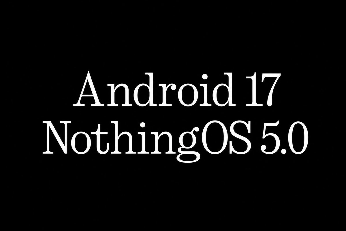 RaazAndroid's tweet photo. Android 17 is coming! 🚀

Eligible @nothing &amp; @cmfbynothing devices:

📱 Nothing Phone (4a), (4a) Pro
📱 Phone (3), (3a), (3a) Pro, (3a) Lite
📱 Phone (2a), (2a) Plus
📱 CMF Phone 2 Pro

Is your device on the list? 👀📲

#Android17 #NothingPhone #CMFbyNothing https://t.co/ei23lhpN74