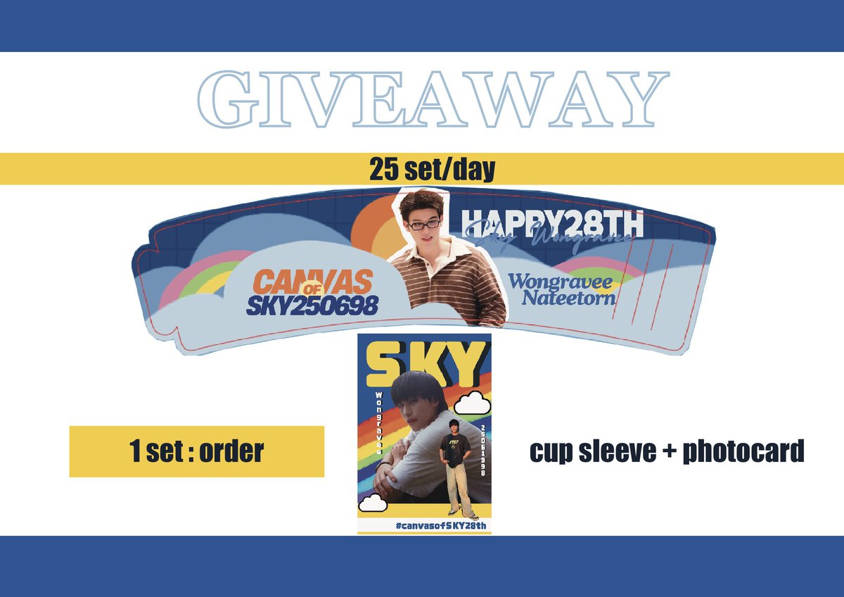 Sandyforsea07's tweet photo. ☁️Pls kindly RT GIVEAWAY🩵

1 set : order (cup sleeve + photocard)

🖼️🧑‍🎨Canvas of Sky🫟🎨

📆27-28 June 2026
⏰10:00 - 18:00 น.
📍@baanrukromcafe 
🚆mrt (เตาปูน ทางออก 2 ; taopoon exit 2)

#canvasofSKY28th 
#skywongravee https://t.co/ejgvehvQGI