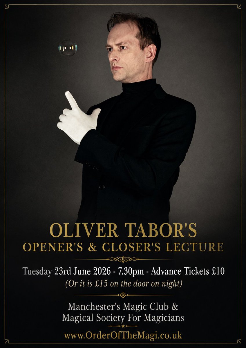 roylehypnotist's tweet photo. OLIVER TABOR OPENER'S & CLOSER'S LECTURE
23rd June - Manchester's Magic Club & Magical Society for Magician's The Order of the Magi
Advance tickets £10 or £15 on night
https://t.co/bfvlNiri3c
Magi Members Free
https://t.co/0rnarrdrm5
#Magic #Magician #Manchester https://t.co/foPrZMvZAj
