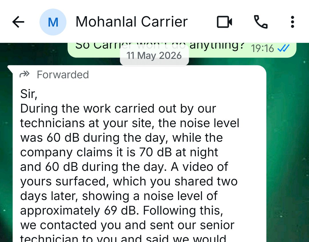 Rish01004's tweet photo. @CarrierMideaInd is breaching the norms and standards of government authorities like Bureau of Indian Standards (BIS), Ministry of Environment, Forest and Climate Change (MoEFCC), Central Pollution Control Board (CPCB) and World Health Organisation (WHO) rules and regulations, when every government authorities prescribe the norms for desirable noise levels for indoor residential AC units to be less than 45dB, whereas Carrier establishes their own standards which says the appropriate noise level should be 70dB, which is equivalent to the noise generated in a traffic. Since my AC is generating 65+dB since last year after they replaced the compressor and PCB with defective items, so they'd come with this figure to whitewash this case I've been trying to seek resolution since last year (every senior blocked my number, 60+ calls made to escalation and they just wither ignore or disconnect the calls and saying that the AC is fixed, which is a complete lie).

Kindly scrutinize over their operations and investigate the following case. This accounts to misconduct and unethical practices by Carrier Midea. Also, kindly provide the possible legal remedies for the mental harassment I've endured for the past 1.5 years.