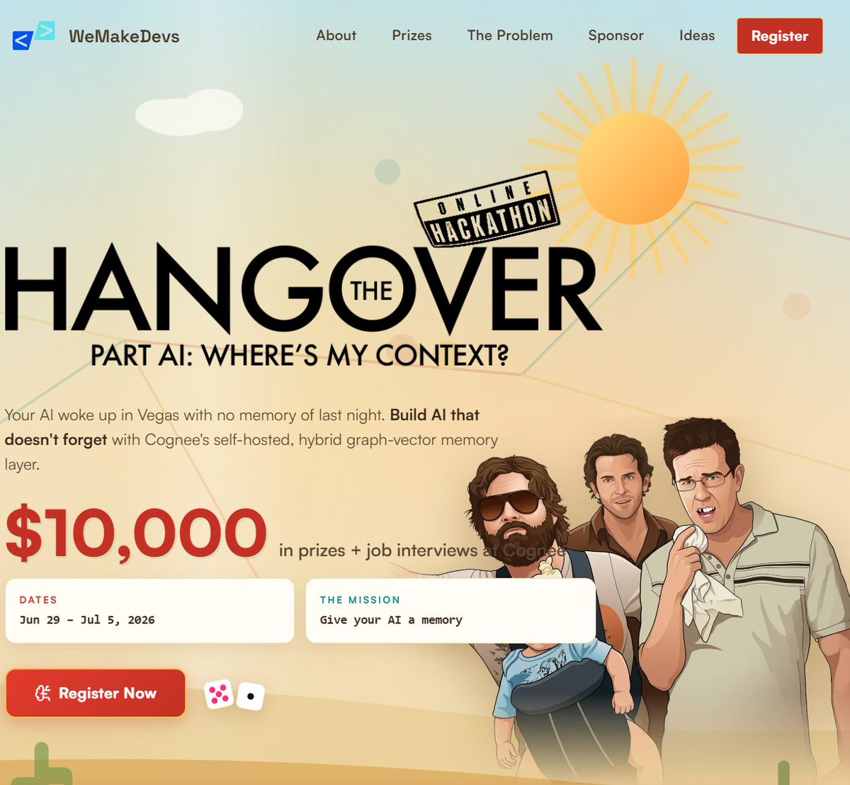 FrancescoCiull4's tweet photo. 💰10k Hackathon!

My friend Kunal and the WeMakeDevs team are organizing a fun online AI hackathon: HANGOVER, Part AI.

Build AI that doesn’t forget context.

$10,000 in prizes + job interviews at Cognee
June 29 to July 5

Worth checking out if you’re building with AI agents https://t.co/NpCpFiiMOj