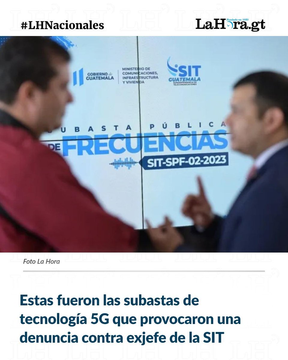 lahoragt's tweet photo. #LHInvestigación I Un diputado dijo que se busca declarar lesivas al Estado las subastas 5G de septiembre de 2023 y que se analice la nulidad de una resolución de la SIT de 2020. ¿Qué implica esto? Entérate. 
https://t.co/5ZyXv0AGkS https://t.co/QpPzRDmmKW