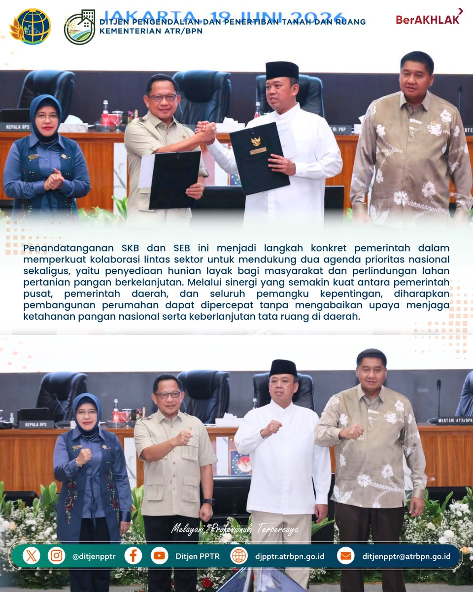 ditjenpptr's tweet photo. Menteri ATR/BPN Nusron Wahid bersama Mendagri PKP, dan BPS menandatangani SKB dan SEB untuk percepatan Program 3 Juta Rumah dan Pengintegrasian LP2B ke dalam RTRW dan RDTR Kabupaten/Kota, memperkuat sinergi lintas sektor guna hunian layak dan ketahanan pangan (19/6/2026). https://t.co/piCTbYPu3r