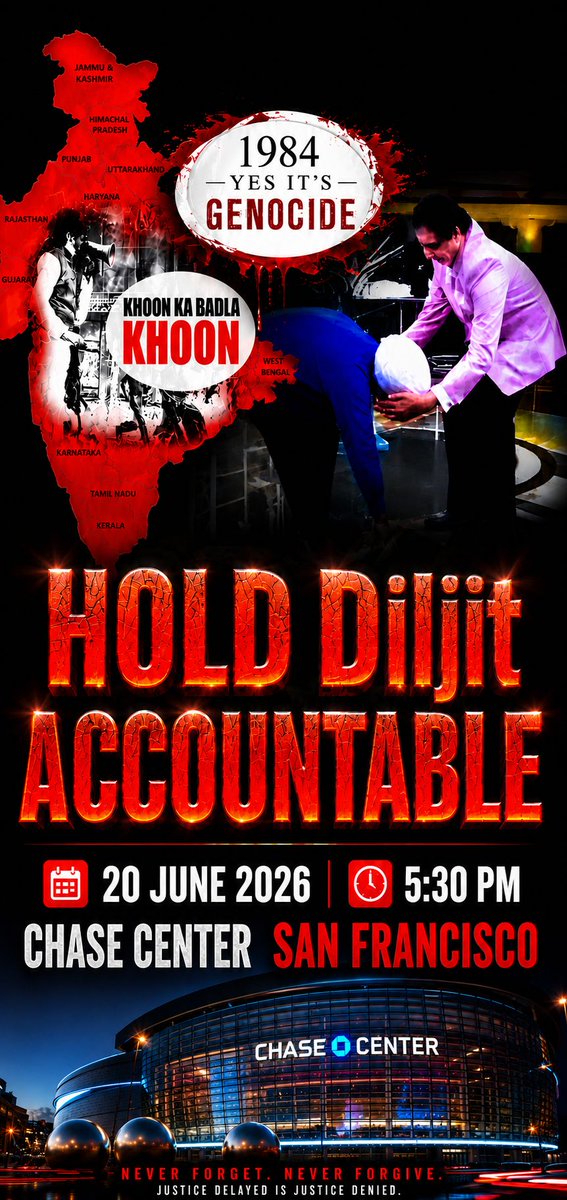 DoabaZora's tweet photo. 1984 — YES, IT'S GENOCIDE BY INDIA 🇮🇳

KHOON KA BADLA KHOON
 (Blood for Blood)

HOLD DILJIT ACCOUNTABLE

20 June 2026
 🕠 5:30 PM

📍 Chase Center
San Francisco 

NEVER FORGET. NEVER FORGIVE.
NO JUSTICE IS JUSTICE DENIED.

#SikhGenocide #ITFC #FIFA
https://t.co/3WwPKdJoOX https://t.co/kG8a6x9D24