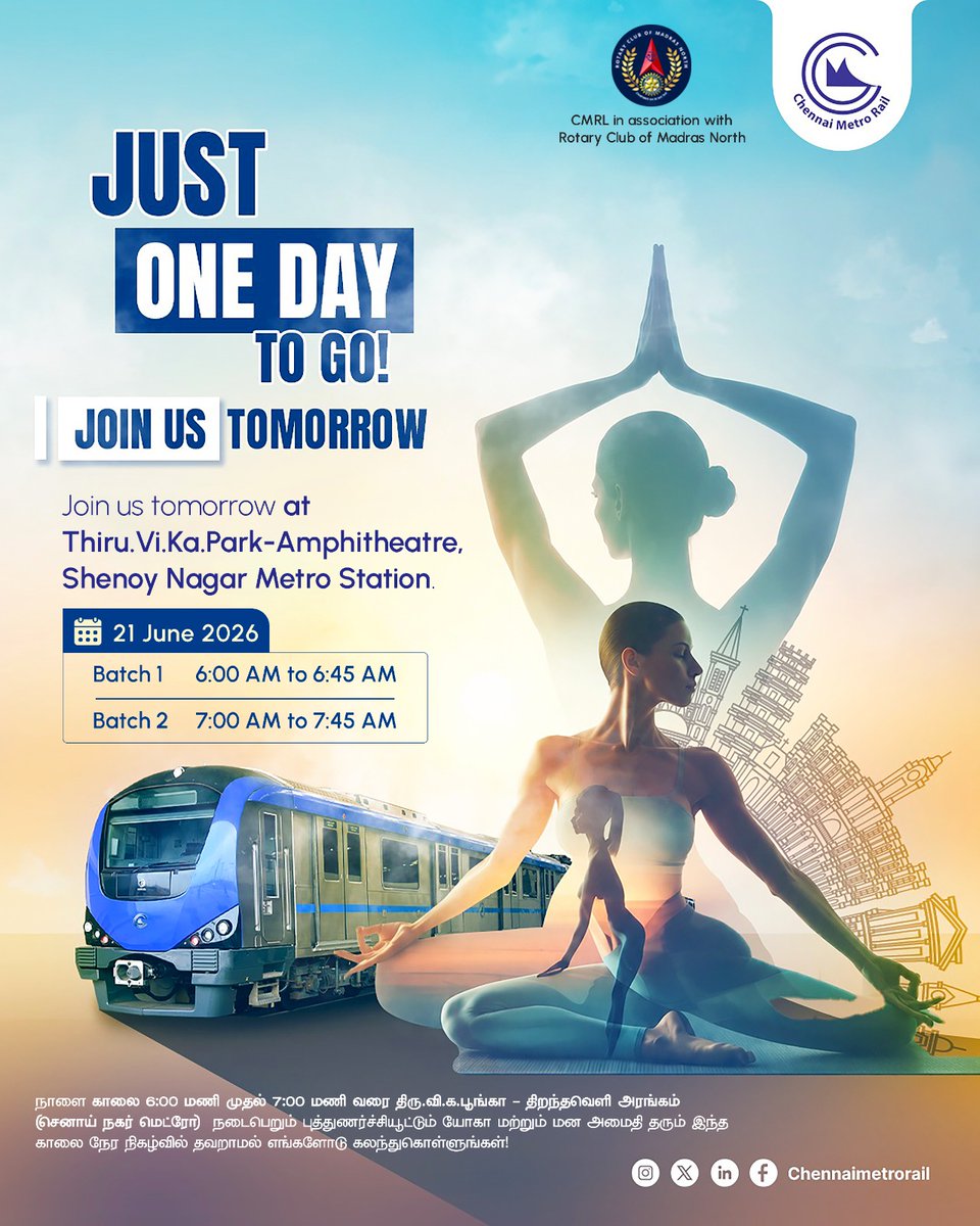 cmrlofficial's tweet photo. 🧘 Just One Day to Go!

Join us tomorrow for International Yoga Day 2026 at https://t.co/SQUPenO7tk.Ka. Park Amphitheatre, Shenoy Nagar Metro Station.

📅 21 June 2026
🕕 Batch 1: 6:00–6:45 AM
🕖 Batch 2: 7:00–7:45 AM

Let's come together for a morning of wellness and mindfulness. 🌿

#YogaWithCMRL #InternationalYogaDay2026 #CMRL #ChennaiMetro #YogaDay #YogaForAll #ShenoyNagarMetro