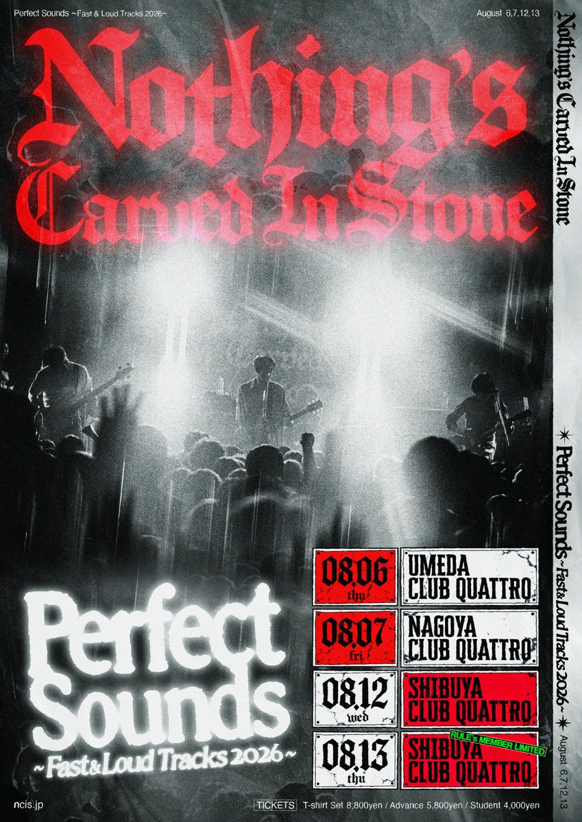 NCIS_BANDS's tweet photo. 【RULE's最速先行は明後日まで！】

"Perfect Sounds
〜Fast & Loud Tracks 2026〜"

8/6(木)梅田CLUB QUATTRO
8/7(金)名古屋CLUB QUATTRO
8/12(水)〜13(木)渋谷CLUB QUATTRO

▼RULE'sはこちら
https://t.co/o67UKzCcqD

コンセプトライブ “Perfect Sounds”。
昨年に引き続き「激しい曲」、「速い曲」のみを選曲したセットリストのライブをお届けします。

最終日となる8/13(木)渋谷CLUB QUATTRO公演は、MEMBERSHIP SITE “RULE’s”会員限定ライブとして開催！

限定Tシャツ付きチケットも販売中です！
※こちらのTシャツはRULE’s先行・オフィシャル先行のみの限定販売となります。会場販売・事後通販はございません。

#ナッシングス