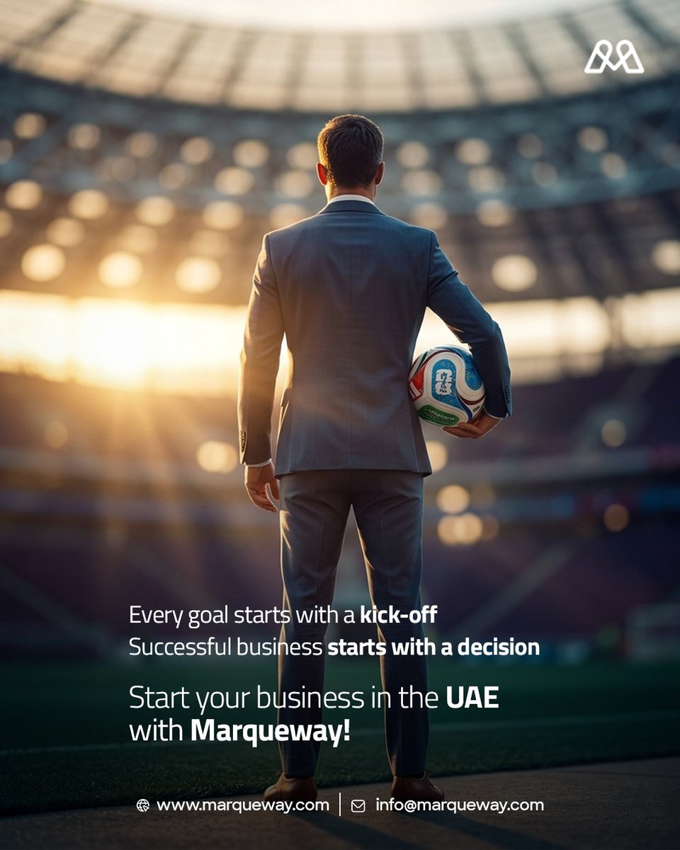 marquewaygroup's tweet photo. Every successful business begins with a single decision.

This World Cup season, take your first step toward business ownership in the UAE. From business setup and licensing to visa processing, Marqueway helps turn your goals into reality.

⚽ Start your journey today. https://t.co/6R3Iv24v8J