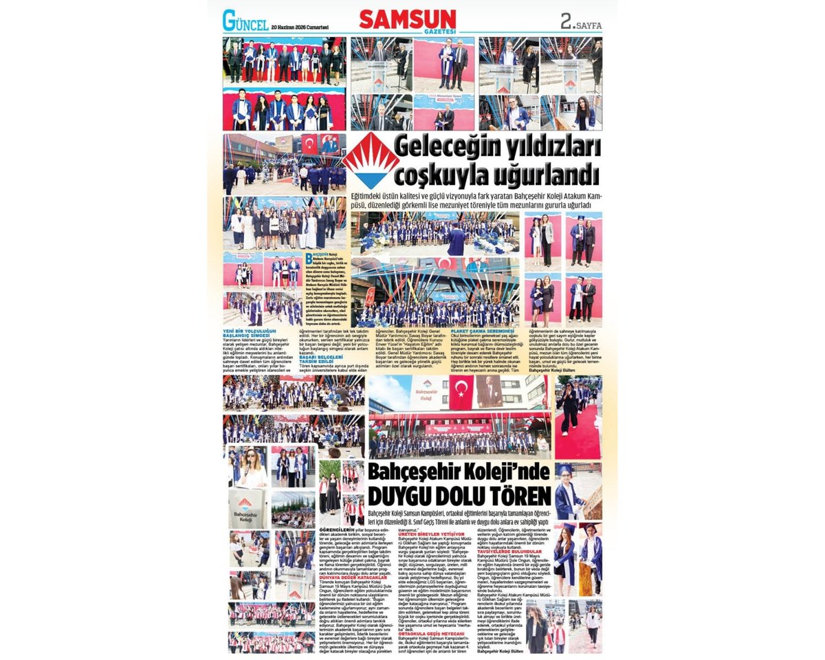 Bahcesehir_Sam's tweet photo. Bahçeşehir Koleji Samsun Kampüsleri’nde mezuniyet gururu yerel basında🎓📰​Bahçeşehir Koleji Atakum ve 19 Mayıs Kampüslerimizin gerçekleştirdiği, coşku dolu mezuniyet ve geçiş törenleri Samsun basınında yer aldı.(Samsun Gazetesi - Halk Gazetesi - Gerçek Gazetesi 20.06.2026) https://t.co/w8gaoEWukG