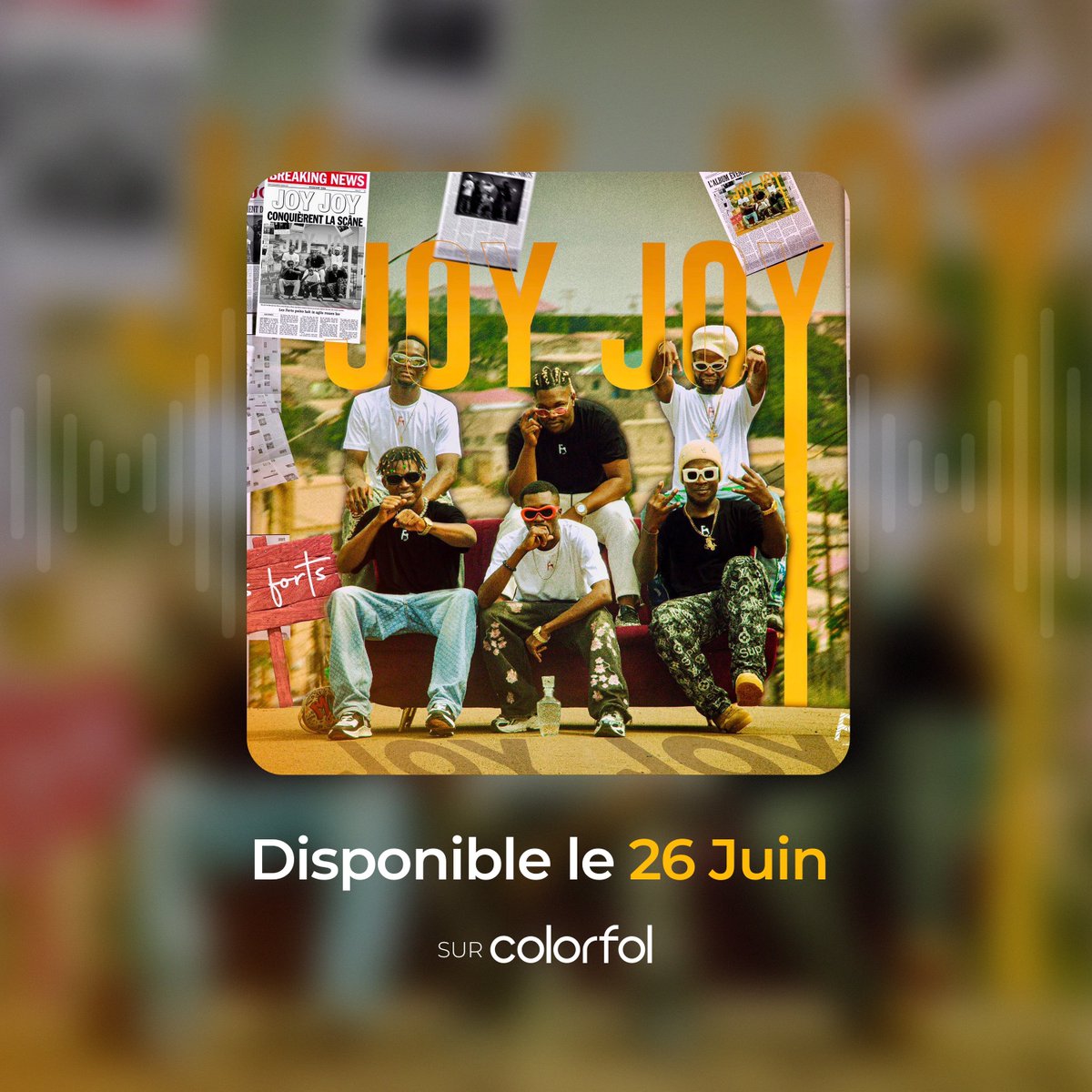 ColorfolApp's tweet photo. 🎶 Après une longue attente, LES FORTS reviennent avec JOY JOY 💿 Un album né du vécu, porté par l’espoir et la résilience.✨
🗓️Disponible le 26 juin à 00h00 sur Colorfol.
#JOYJOY #LesForts #Colorfol #SupportYourArtisrs https://t.co/oMN9jFUPFt