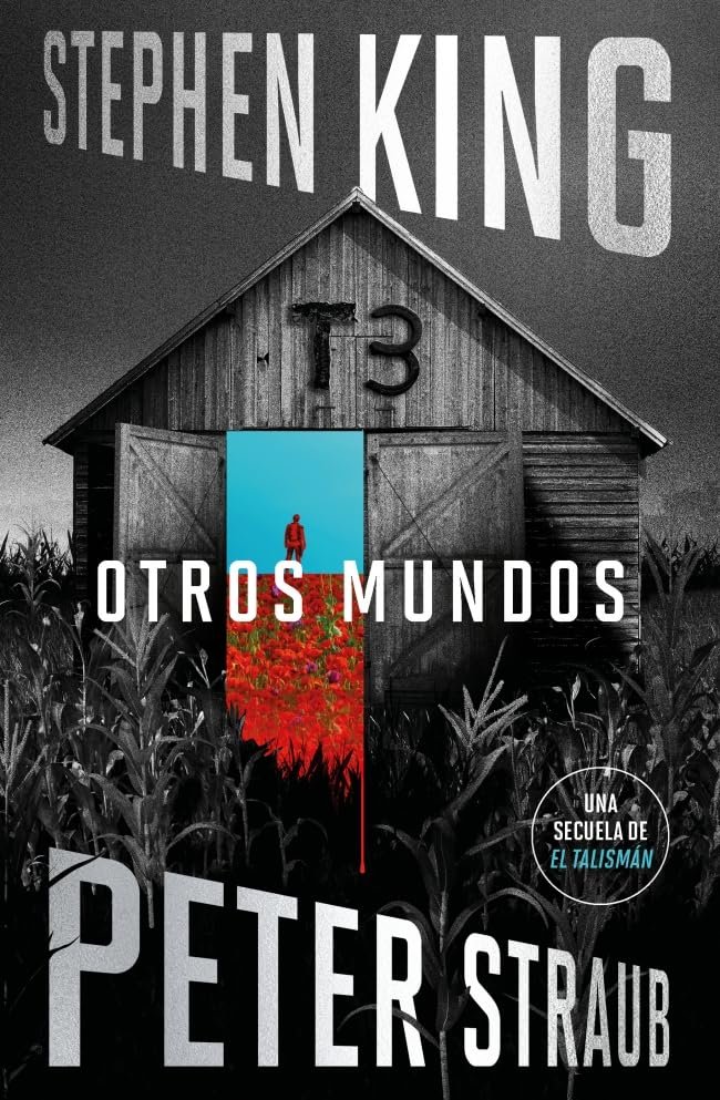 Stephenkingesp2's tweet photo. 🔴La nueva novela de Stephen King, OTROS MUNDOS (Tercera parte de la saga EL TALISMÁN escrita junto a Peter Straub) se publicará en español el 15 de octubre. 📕Resérvala ya en tu librería local. https://t.co/KBIofxfH07