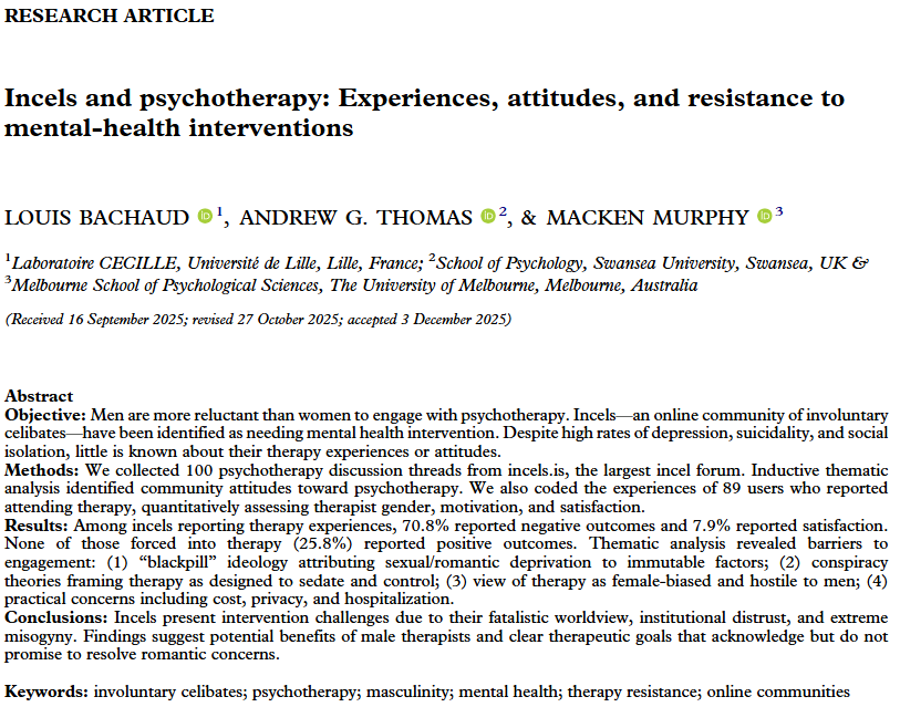 DrThomasAG's tweet photo. What do incels think of psychotherapy?

Distracted by other things, I almost totally forgot to do a thread about our latest paper, which we published back in September in the journal "Psychotherapy Research". Here we go! [1/17] https://t.co/8hLVJi3iqc