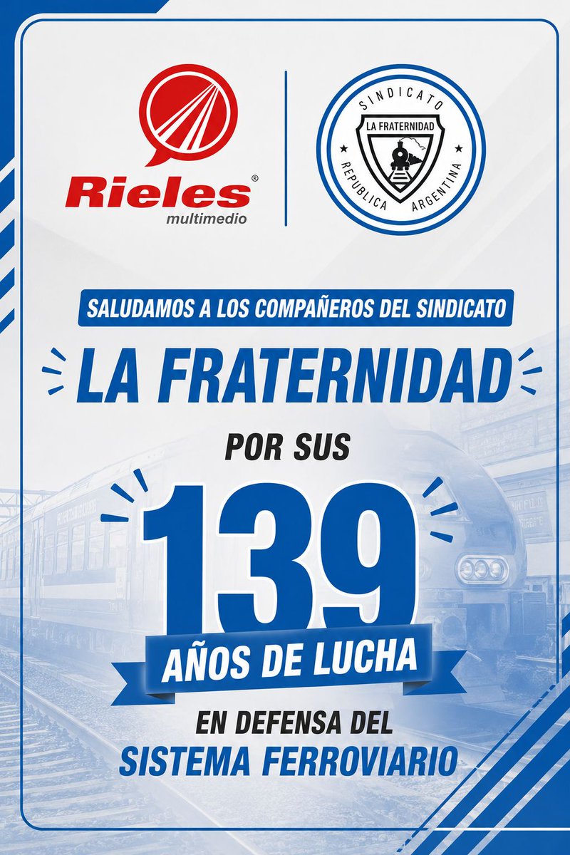 rielesnoticias's tweet photo. Feliz Aniversario @FraternidadArg  por sus 139° de trabajo y defensa del sistema Ferroviario y los trabajadores. https://t.co/LfTQu1NCCi