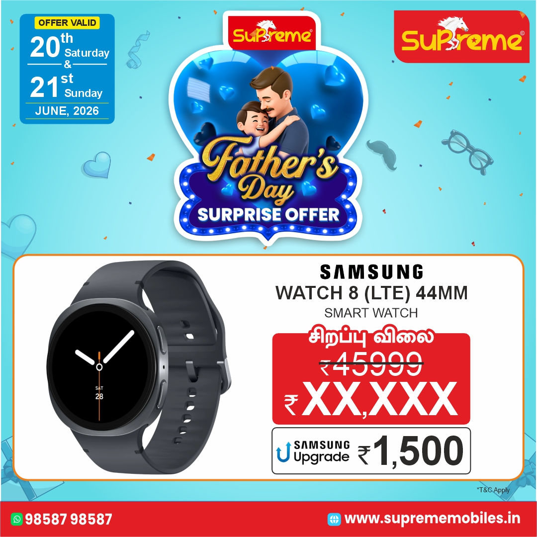 SupremeMobiles's tweet photo. 🎁 A Special Surprise for the Man Who Gave You Everything! ❤️
📅 Offer Valid: 20th Saturday & 21st Sunday June 2026
📞 For Details: 98587-98587
🌐 Visit: https://t.co/3Leb93Sjcc
#FathersDayOffer #GiftForDad #SupremeMobiles #TechGifts #SmartWatch #PowerBank #SpecialOffer https://t.co/cmU3u8iLF7