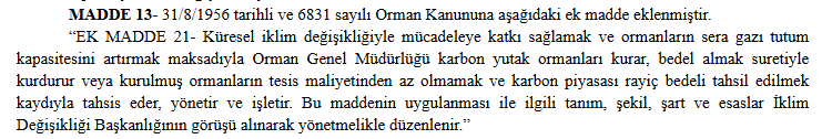 forestercihan's tweet photo. YİNE ORMAN KANUNU'NDA DEĞİŞİKLİK

YİNE HALKIN ORMANLARININ ÖZEL SEKTÖRE VE KİŞİLERE PEŞKEŞ ÇEKİLMESİ

10 Haziran tarihli paylaşımımda belirttiğim kanun teklifi Resmi Gazete'de yayımlanarak yürürlüğe girdi. 

Torba Kanun'un 13. maddesiyle Orman Kanunu'na eklenen Ek Madde 21 ile halkın ormanları karbon yutak ormanları adıyla özel sektöre tahsis edilecek.

Torba Kanun'un 14. maddesiyle Orman Kanunu'na eklenen Ek Madde 22 ile davalık olan binlerce parsel orman alanı davadan vaz geçilerek gerçek ve tüzel kişilere teslim edilecek.

Torba Kanun'un 15. maddesiyle Orman Kanunu'na eklenen  Ek Madde 23 ile daha önce 2b ile orman sınırladı dışına çıkarılması uygun bulunmayan binlerce parsel orman alanı orman sınırları dışına çıkarılacak.