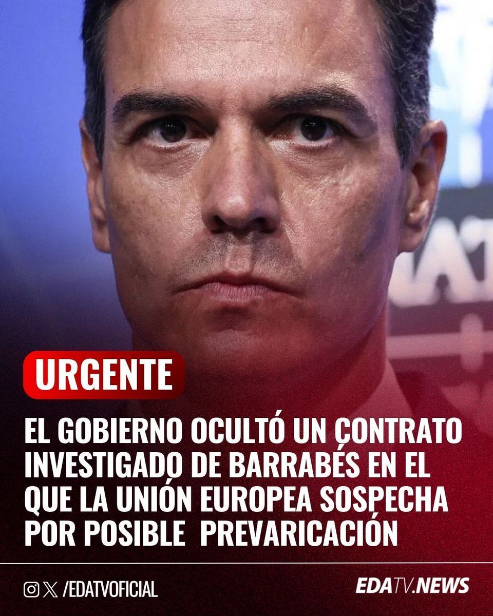 edatvoficial's tweet photo. 🚨‼️| El Gobierno ocultó un contrato investigado de barrabés en el que la unión europea sospecha por posible  prevaricación. https://t.co/L91MdVmQia