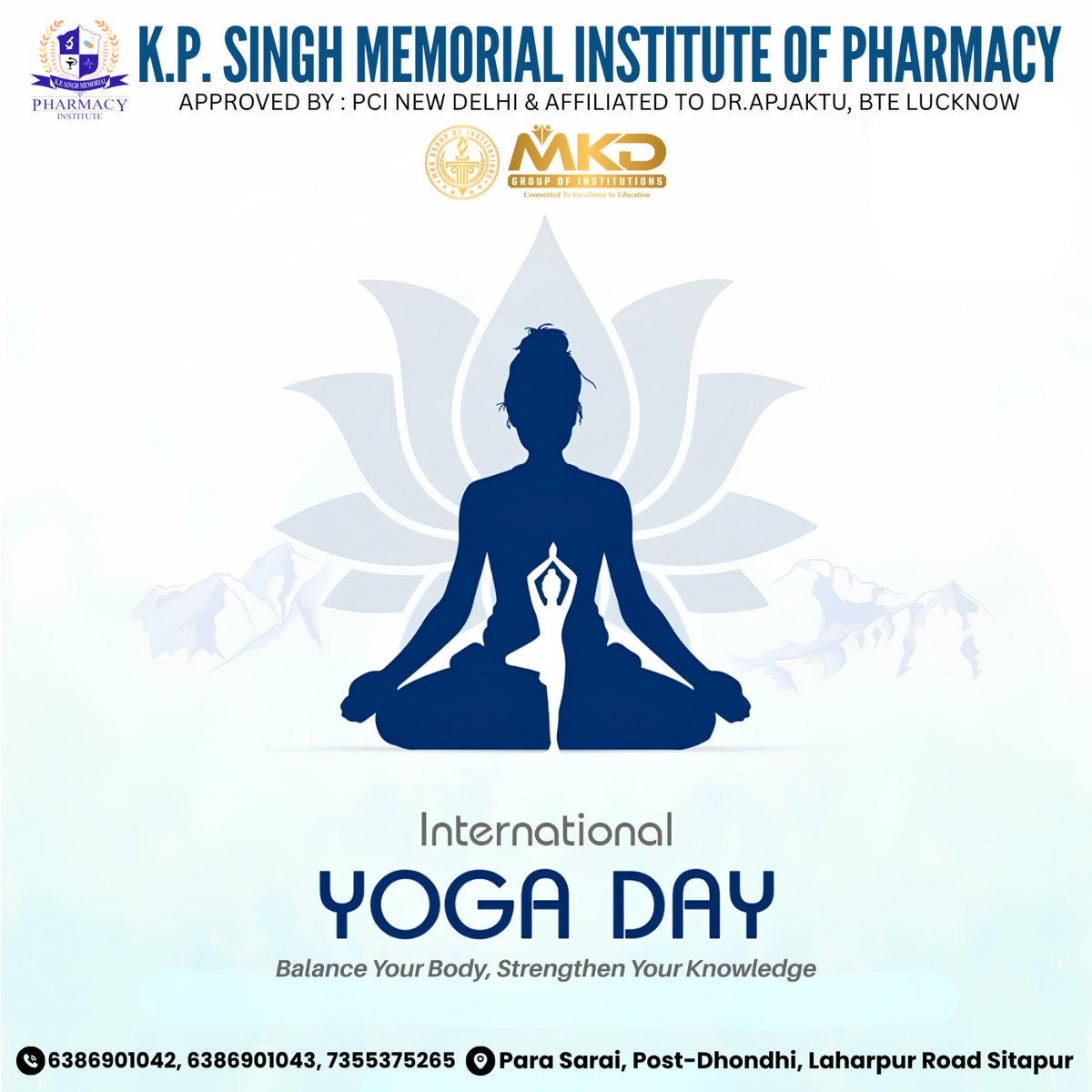 KPSinghMemorial's tweet photo. K.P. SINGH MEMORIAL INSTITUTE OF PHARMACY
International YOGA DAY
Balance Your Body, Strengthen Your Knowledge
#KPSinghMemorialInstituteOfPharmacy #InternationalYogaDay #YogaDay #YogaForWellness #YogaForLife #HealthyMindHealthyBody #YogaEveryday #FitnessAndWellness #YogaPractice https://t.co/UkRK7AjcZL
