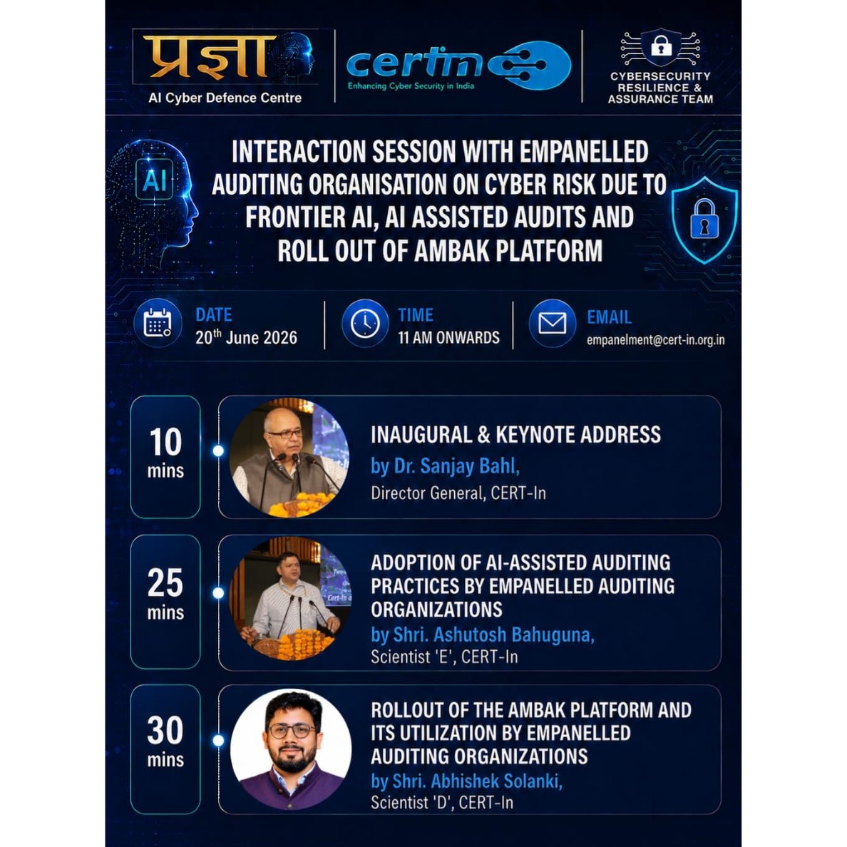IndianCERT's tweet photo. CERT-In has conducted a session for empanelled auditing organizations on cyber risks arising from Frontier AI and the adoption of AI-assisted auditing practices on 20th June 2026. https://t.co/0N5ZGbTxuB