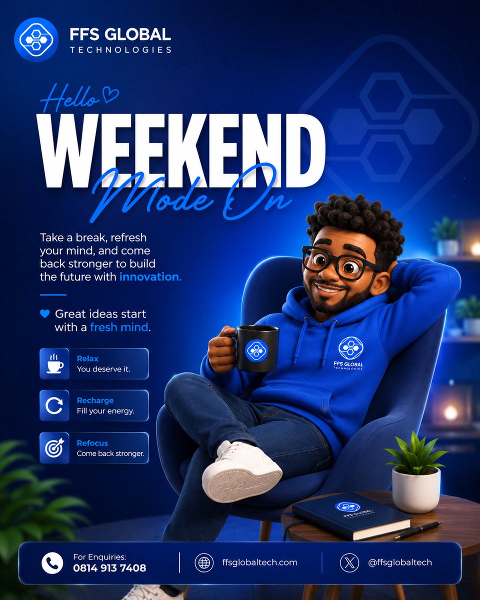 ffsglobaltech's tweet photo. Weekend Mode: ON 💙
Time to relax, recharge, and refocus.
Step back, refresh your mind, and come back stronger to build smarter solutions.
Great ideas start with a fresh mind. ✨
🎨 Designed by @faisal_ffs7
#WeekendMode #FFSGlobalTech #InnovateDaily #StayCreative #sınav https://t.co/HtT938sLZe