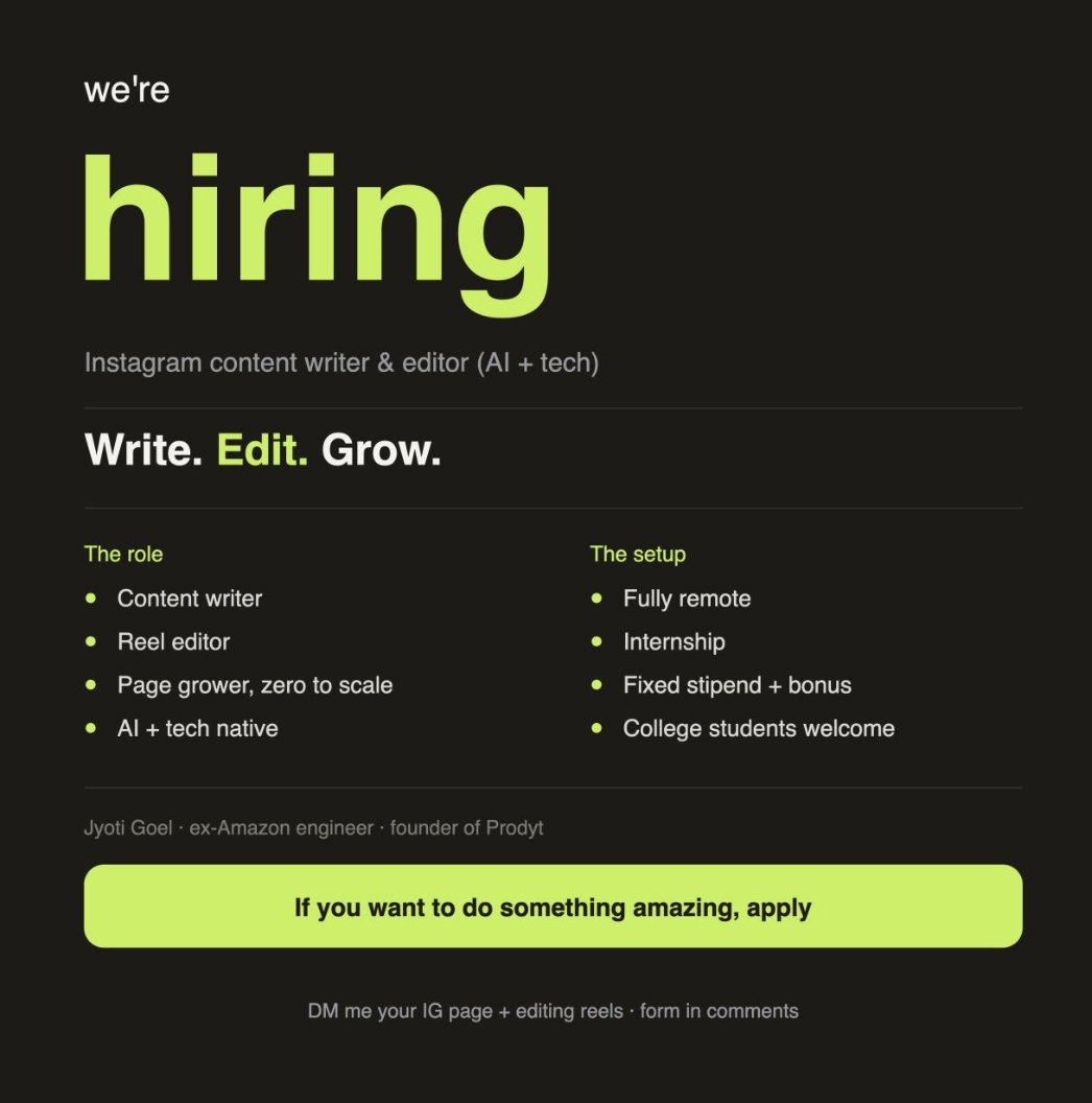 Go_Jyoti_Goel's tweet photo. Role: Instagram Content Writer & Editor (AI + Tech)
📍 Remote | College Intern | Fixed payout + bonus

We need ONE person who can:
→ Write
→ Edit
→ Execute
→ Actually grow the profile
I don't care about your college.
I don't care about your marks.
I care about what you can BUILD.