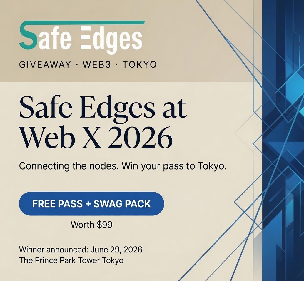 SafeEdges's tweet photo. 🚀Safe Edges is heading to @WebX_Asia  Tokyo next month, one of Asia's biggest crypto and Web3 event Produce by @coin_post.

We're giving away a FREE WebX Booth Pass (worth $99) along with an exclusive #SafeEdges swag pack.

Join us onsite in Tokyo and connect with builders, founders, researchers, and the Safe Edges team.

 What's included?
• WebX Booth Pass
• Exclusive Safe Edges merchandise
• Opportunity to meet the Safe Edges team in Tokyo
Interested?
Comment below and tell us why you'd like to attend WebX 2026. We'll select one community member to join us.

📅 Winner announced: June 29

See you in Tokyo 

#webx2026